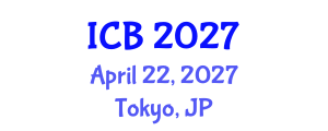 International Conference on Bioethics (ICB) April 22, 2027 - Tokyo, Japan International Conference on Bioethics (ICB) April 22, 2027 - Tokyo, Japan