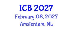 International Conference on Bioethics (ICB) February 08, 2027 - Amsterdam, Netherlands International Conference on Bioethics (ICB) February 08, 2027 - Amsterdam, Netherlands
