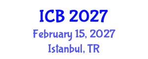 International Conference on Bioethics (ICB) February 15, 2027 - Istanbul, Turkey International Conference on Bioethics (ICB) February 15, 2027 - Istanbul, Turkey
