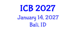International Conference on Bioethics (ICB) January 14, 2027 - Bali, Indonesia International Conference on Bioethics (ICB) January 14, 2027 - Bali, Indonesia