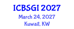 International Conference on Bioethics, Sexuality, and Gender Identity (ICBSGI) March 24, 2027 - Kuwait, Kuwait International Conference on Bioethics, Sexuality, and Gender Identity (ICBSGI) March 24, 2027 - Kuwait, Kuwait
