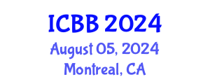 International Conference on Biofuels and Bioenergy (ICBB) August 05, 2024 - Montreal, Canada