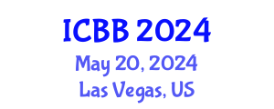 International Conference on Biofuels and Bioenergy (ICBB) May 20, 2024 - Las Vegas, United States