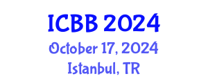 International Conference on Biofuels and Bioenergy (ICBB) October 17, 2024 - Istanbul, Turkey