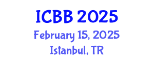 International Conference on Biofuels and Bioenergy (ICBB) February 15, 2025 - Istanbul, Turkey