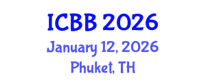 International Conference on Biofuels and Bioenergy (ICBB) January 12, 2026 - Phuket, Thailand International Conference on Biofuels and Bioenergy (ICBB) January 12, 2026 - Phuket, Thailand