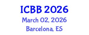 International Conference on Biofuels and Bioenergy (ICBB) March 02, 2026 - Barcelona, Spain International Conference on Biofuels and Bioenergy (ICBB) March 02, 2026 - Barcelona, Spain