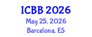 International Conference on Biofuels and Bioenergy (ICBB) May 25, 2026 - Barcelona, Spain International Conference on Biofuels and Bioenergy (ICBB) May 25, 2026 - Barcelona, Spain