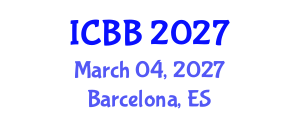 International Conference on Biofuels and Bioenergy (ICBB) March 04, 2027 - Barcelona, Spain International Conference on Biofuels and Bioenergy (ICBB) March 04, 2027 - Barcelona, Spain