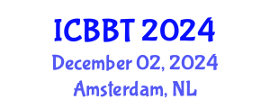 International Conference on Biofuels, Bioenergy and Technology (ICBBT) December 02, 2024 - Amsterdam, Netherlands