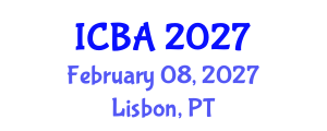 International Conference on Biography and Autobiography (ICBA) February 08, 2027 - Lisbon, Portugal International Conference on Biography and Autobiography (ICBA) February 08, 2027 - Lisbon, Portugal