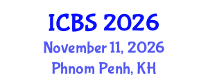 International Conference on Bioimaging and Sensing (ICBS) November 11, 2026 - Phnom Penh, Cambodia International Conference on Bioimaging and Sensing (ICBS) November 11, 2026 - Phnom Penh, Cambodia
