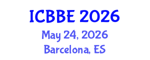 International Conference on Bioinformatics and Biochemical Engineering (ICBBE) May 24, 2026 - Barcelona, Spain