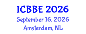 International Conference on Bioinformatics and Biochemical Engineering (ICBBE) September 16, 2026 - Amsterdam, Netherlands