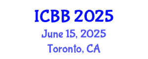 International Conference on Bioinformatics and Bioengineering (ICBB) June 15, 2025 - Toronto, Canada