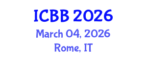 International Conference on Bioinformatics and Bioengineering (ICBB) March 04, 2026 - Rome, Italy