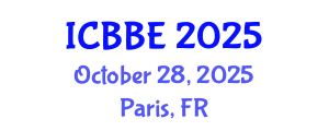 International Conference on Bioinformatics and Biological Engineering (ICBBE) October 28, 2025 - Paris, France