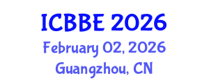 International Conference on Bioinformatics and Biological Engineering (ICBBE) February 02, 2026 - Guangzhou, China International Conference on Bioinformatics and Biological Engineering (ICBBE) February 02, 2026 - Guangzhou, China