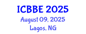 International Conference on Bioinformatics and Biomedical Engineering (ICBBE) August 09, 2025 - Lagos, Nigeria
