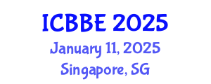 International Conference on Bioinformatics and Biomedical Engineering (ICBBE) January 11, 2025 - Singapore, Singapore