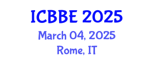 International Conference on Bioinformatics and Biomedical Engineering (ICBBE) March 04, 2025 - Rome, Italy
