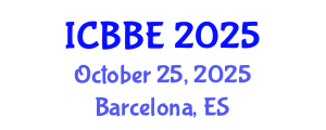 International Conference on Bioinformatics and Biomedical Engineering (ICBBE) October 25, 2025 - Barcelona, Spain