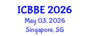 International Conference on Bioinformatics and Biomedical Engineering (ICBBE) May 03, 2026 - Singapore, Singapore