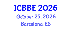 International Conference on Bioinformatics and Biomedical Engineering (ICBBE) October 25, 2026 - Barcelona, Spain