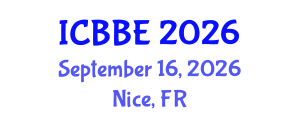 International Conference on Bioinformatics and Biomedical Engineering (ICBBE) September 16, 2026 - Nice, France International Conference on Bioinformatics and Biomedical Engineering (ICBBE) September 16, 2026 - Nice, France