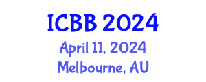 International Conference on Bioinformatics and Biomedicine (ICBB) April 11, 2024 - Melbourne, Australia