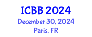 International Conference on Bioinformatics and Biomedicine (ICBB) December 30, 2024 - Paris, France