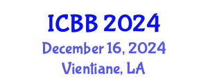 International Conference on Bioinformatics and Biomedicine (ICBB) December 16, 2024 - Vientiane, Laos