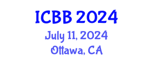 International Conference on Bioinformatics and Biomedicine (ICBB) July 11, 2024 - Ottawa, Canada