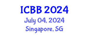 International Conference on Bioinformatics and Biomedicine (ICBB) July 04, 2024 - Singapore, Singapore