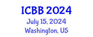 International Conference on Bioinformatics and Biomedicine (ICBB) July 15, 2024 - Washington, United States