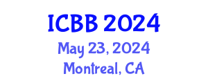 International Conference on Bioinformatics and Biomedicine (ICBB) May 23, 2024 - Montreal, Canada