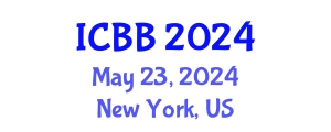 International Conference on Bioinformatics and Biomedicine (ICBB) May 23, 2024 - New York, United States