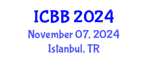 International Conference on Bioinformatics and Biomedicine (ICBB) November 07, 2024 - Istanbul, Turkey