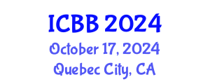 International Conference on Bioinformatics and Biomedicine (ICBB) October 17, 2024 - Quebec City, Canada