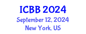 International Conference on Bioinformatics and Biomedicine (ICBB) September 12, 2024 - New York, United States