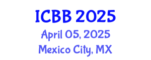 International Conference on Bioinformatics and Biomedicine (ICBB) April 05, 2025 - Mexico City, Mexico