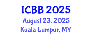 International Conference on Bioinformatics and Biomedicine (ICBB) August 23, 2025 - Kuala Lumpur, Malaysia