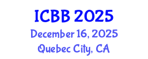 International Conference on Bioinformatics and Biomedicine (ICBB) December 16, 2025 - Quebec City, Canada