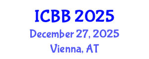 International Conference on Bioinformatics and Biomedicine (ICBB) December 27, 2025 - Vienna, Austria