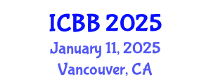 International Conference on Bioinformatics and Biomedicine (ICBB) January 11, 2025 - Vancouver, Canada