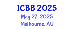International Conference on Bioinformatics and Biomedicine (ICBB) May 27, 2025 - Melbourne, Australia