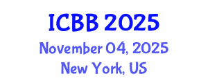 International Conference on Bioinformatics and Biomedicine (ICBB) November 04, 2025 - New York, United States