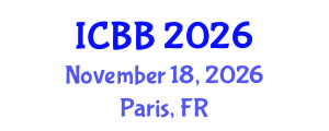 International Conference on Bioinformatics and Biomedicine (ICBB) November 18, 2026 - Paris, France