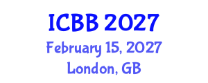 International Conference on Bioinformatics and Biomedicine (ICBB) February 15, 2027 - London, United Kingdom International Conference on Bioinformatics and Biomedicine (ICBB) February 15, 2027 - London, United Kingdom