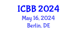 International Conference on Bioinformatics and Biotechnology (ICBB) May 16, 2024 - Berlin, Germany